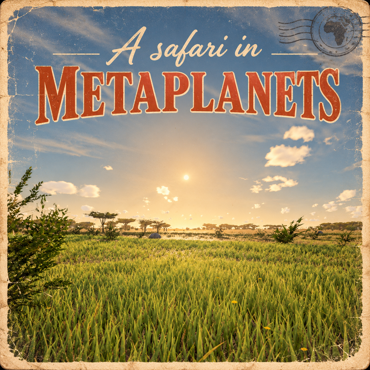 Postcard: The Grasslands on Project Earth
